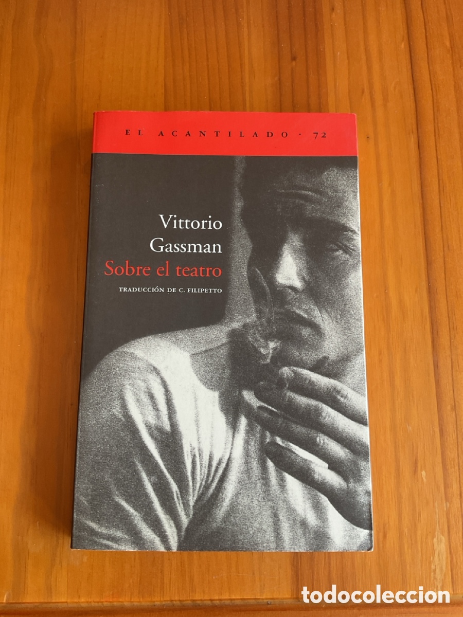 Libros de segunda mano: VITTORIO GASSMAN &ndash; SOBRE EL TEATRO &ndash; ACANTILADO, BARCELONA, 2003