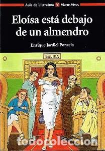 Libros de segunda mano: Eloisa Esta Debajo de un Almendro - Enrique Jardiel Poncela - Vicens Vives - Aula de Literatura, 21