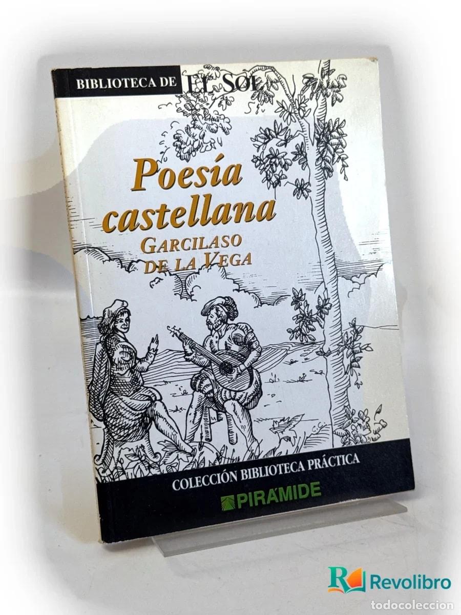 Libros de segunda mano: Poes&iacute;a castellana - Garcilaso de la Vega