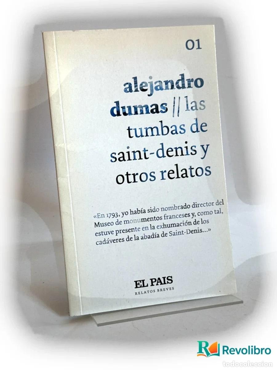 Libros de segunda mano: Las tumbas de Saint-Denis y otros relatos - Alejandro Dumas