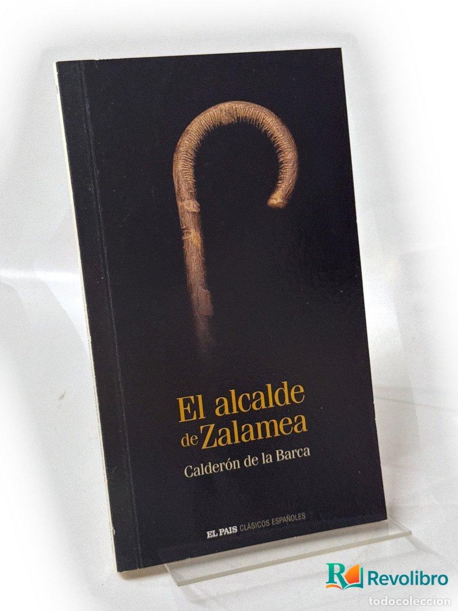 Libros de segunda mano: El alcalde de Zalamea - Pedro Calder&oacute;n de la Barca