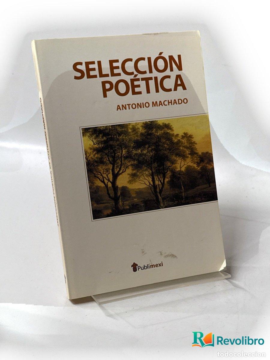 Libros de segunda mano: Selecci&oacute;n po&eacute;tica - Antonio Machado
