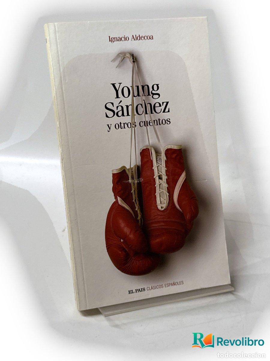 Libros de segunda mano: Young S&aacute;nchez y otros cuentos - Ignacio Aldecoa - Foto 1