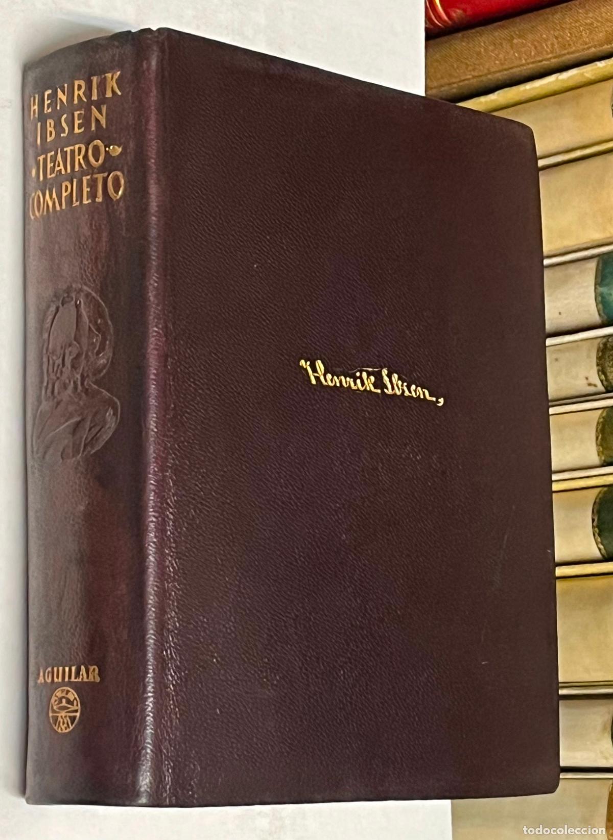 Libros de segunda mano: A&Ntilde;O 1959 - TEATRO COMPLETO DE IBSEN - AGUILAR COLECCI&Oacute;N OBRAS ETERNAS 2&ordf; EDICI&Oacute;N