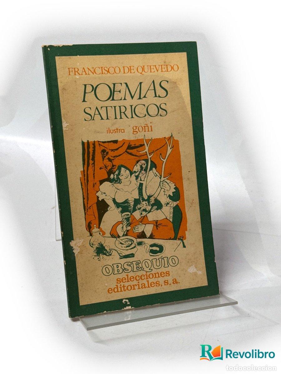 Libros de segunda mano: Poemas sat&iacute;ricos - 1&ordf; edici&oacute;n - Francisco de Quevedo