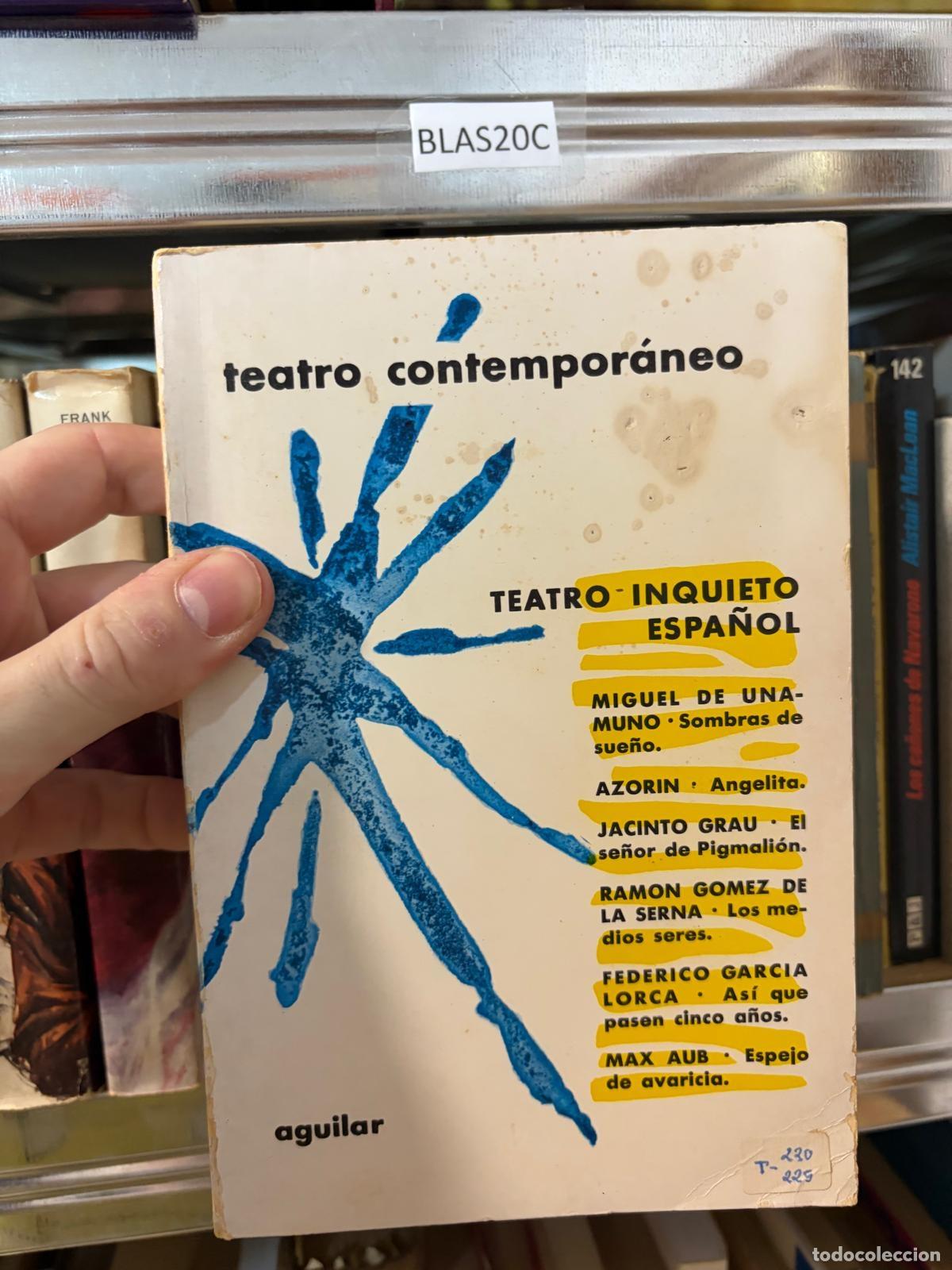 Libros de segunda mano: BLAS20C Teatro contempor&aacute;neo Teatro inquieto espa&ntilde;ol Aguilar