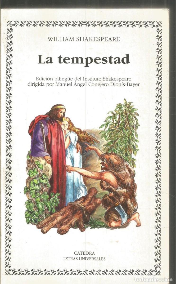 Libros de segunda mano: WILLIAM SHAKESPEARE. LA TEMPESTAD. CATEDRA. - Foto 1