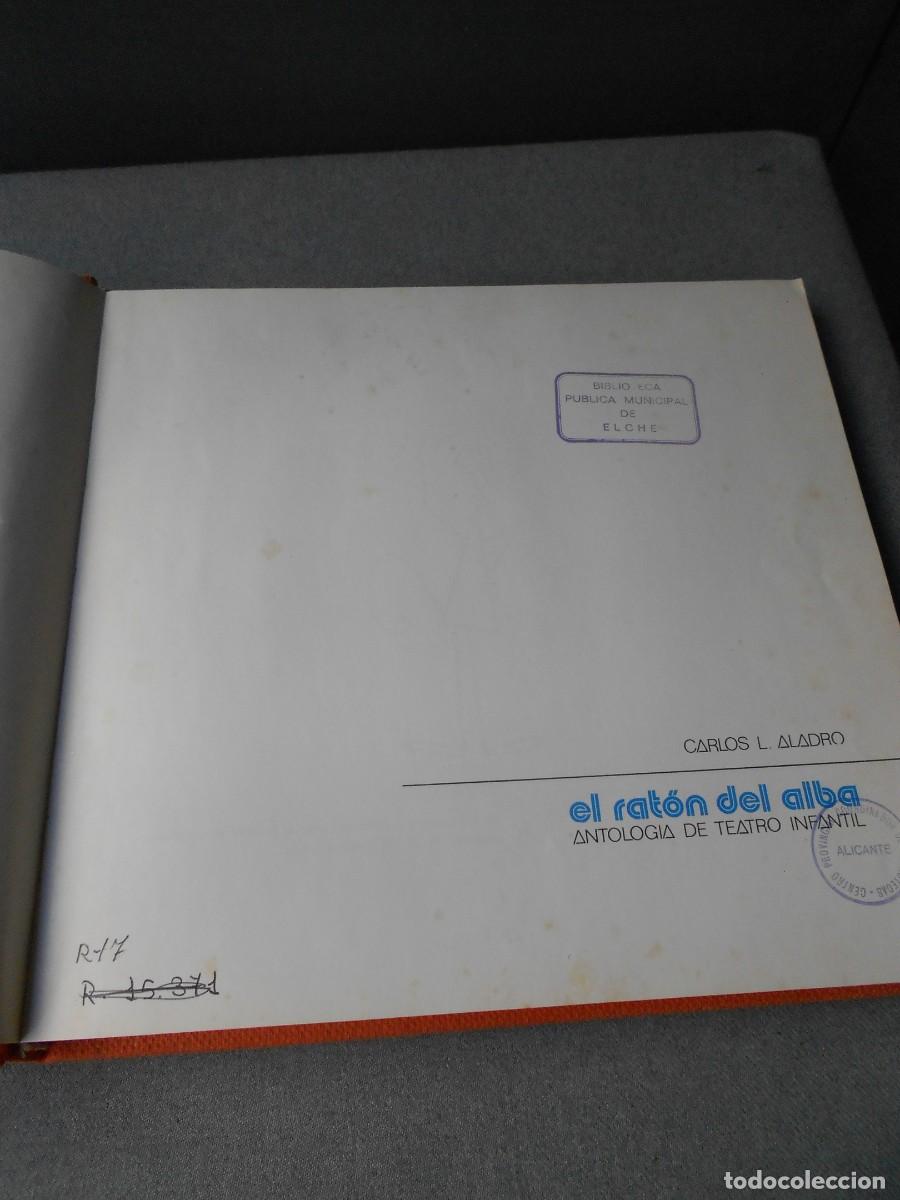 Libros de segunda mano: EL RATON DEL ALBA. TEATRO INFANTIL. - Foto 4