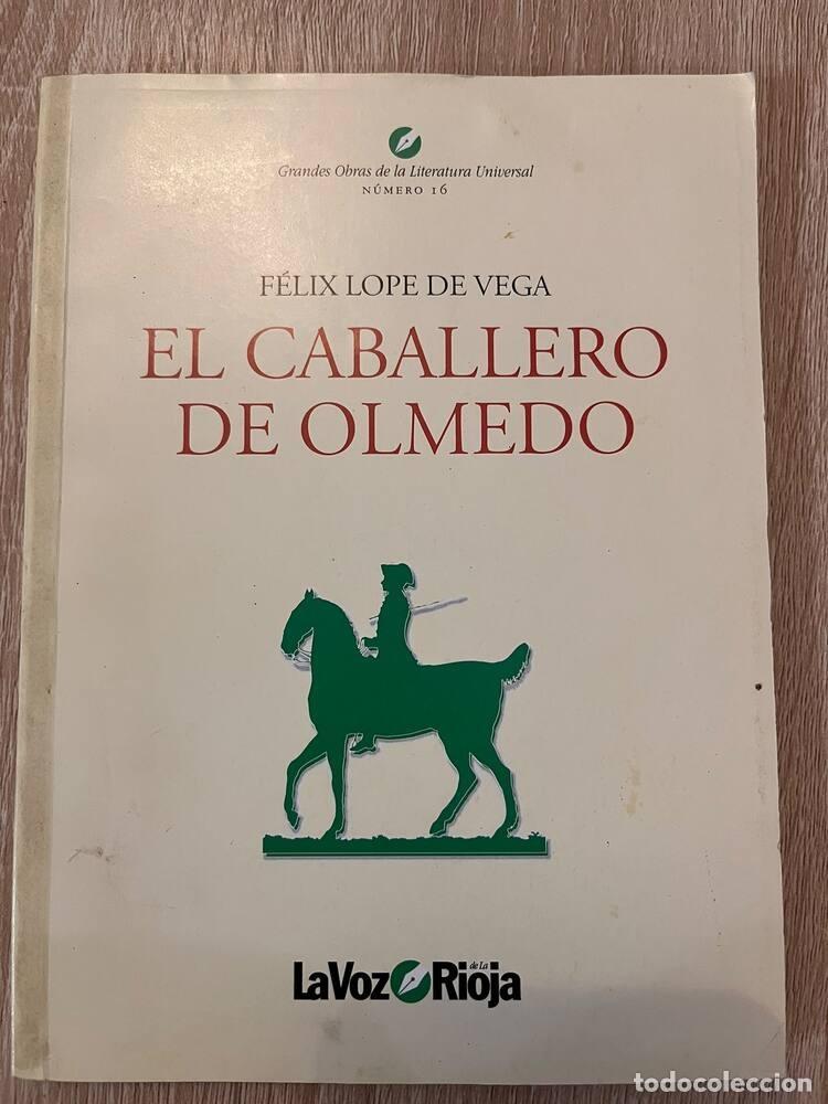 Libros de segunda mano: El caballero de Olmedo, Lope de Vega (La Voz de La Rioja, n&ordm; 16)