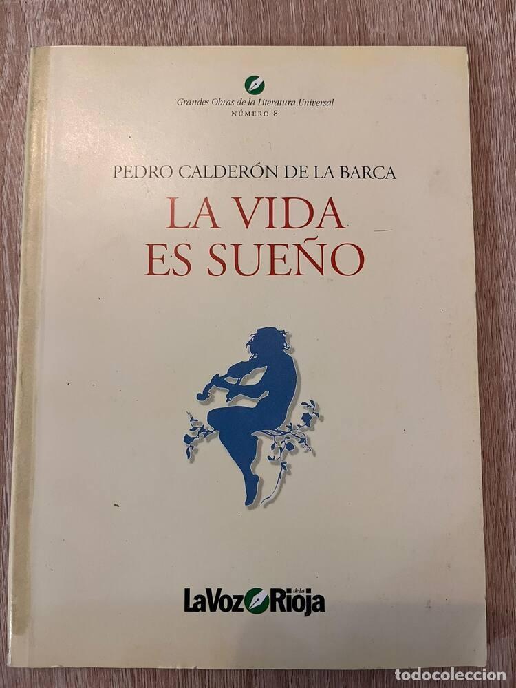 Libros de segunda mano: La vida es sue&ntilde;o, Calder&oacute;n de la Barca (La Voz de La Rioja, n&ordm; 8)