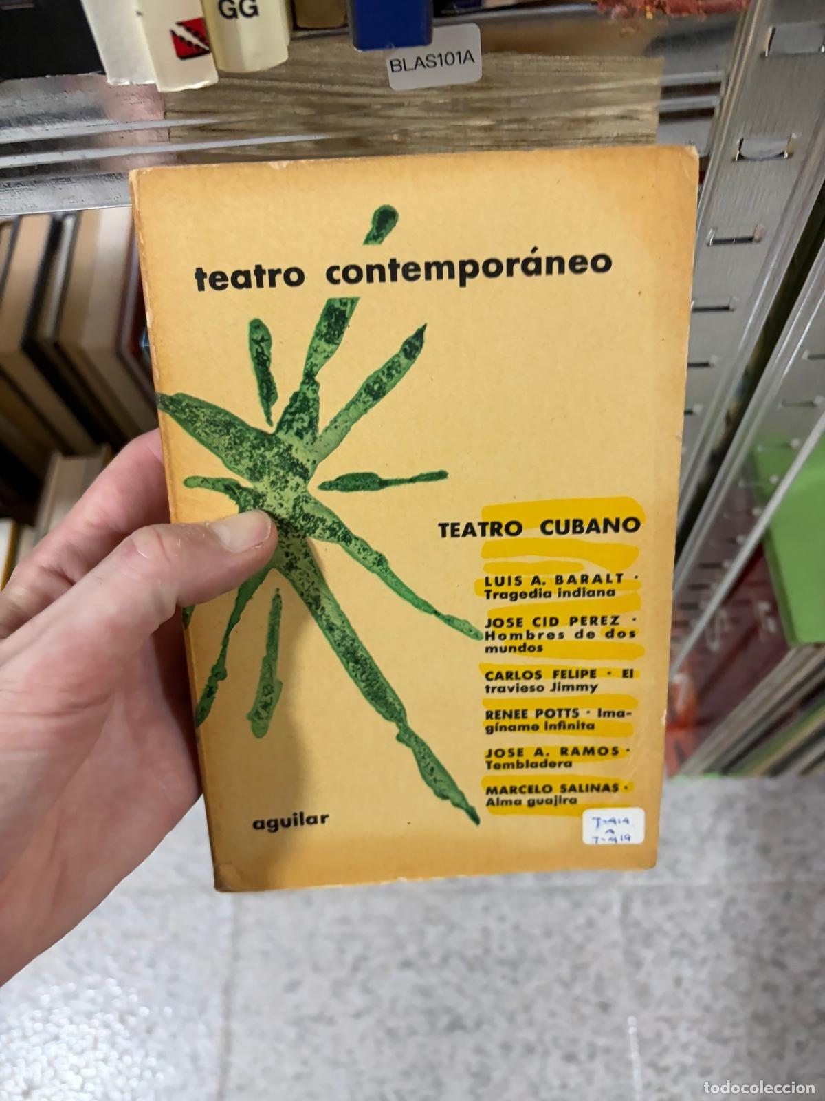 Libros de segunda mano: BLAS101A Teatro contempor&aacute;neo: Teatro cubano