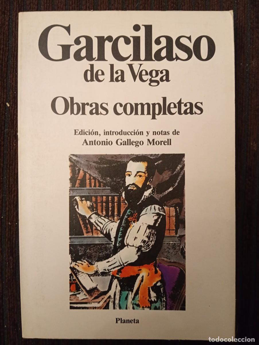 Libros de segunda mano: Garcilaso de la Vega. Obras completas
