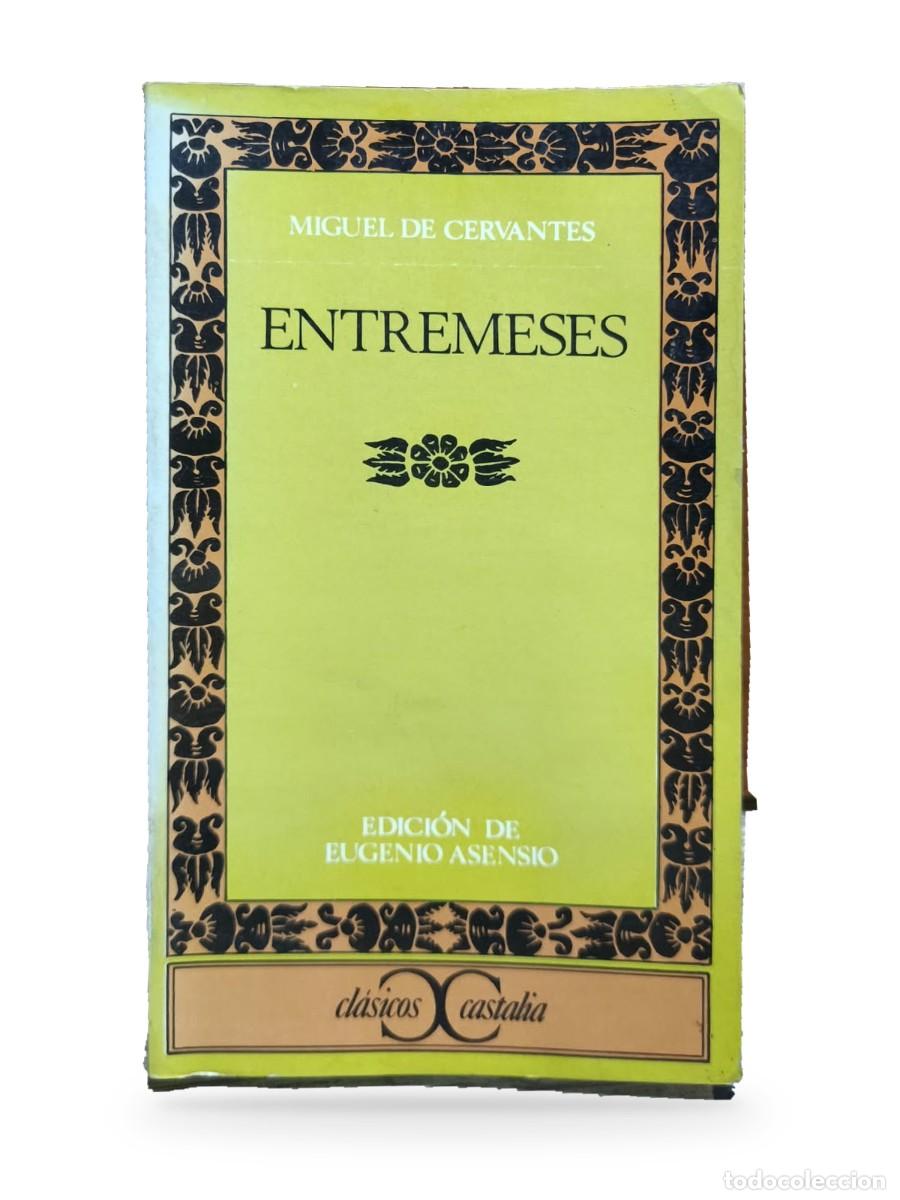 Libros de segunda mano: Entremeses &mdash; Miguel de Cervantes