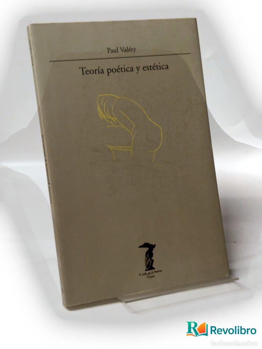 Libros de segunda mano: Teor&iacute;a po&eacute;tica y est&eacute;tica - Paul Val&eacute;ry