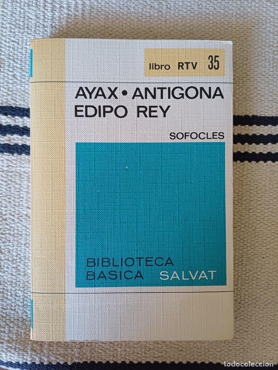 Libros de segunda mano: Ayax. Ant&iacute;gona. Edipo Rey. S&oacute;focles. SALVAT