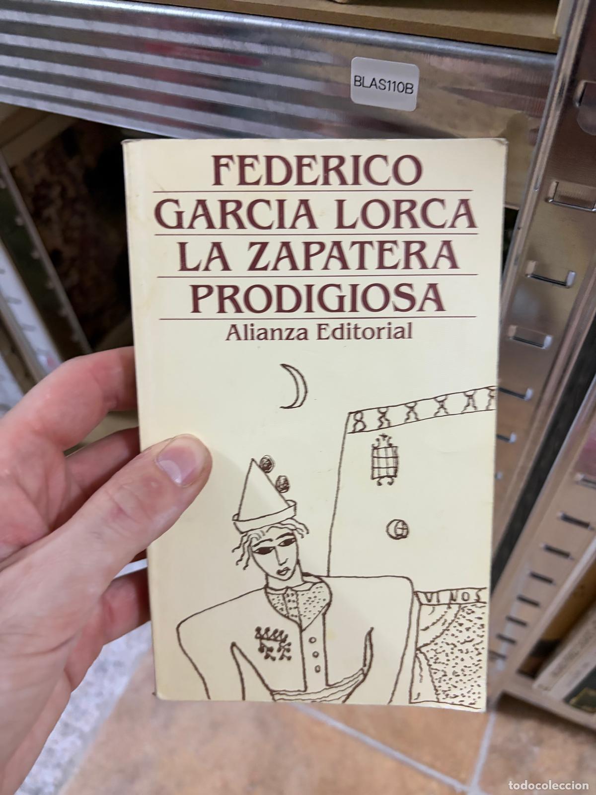Libros de segunda mano: BLAS110B La zapatera prodigiosa Federico Garc&iacute;a Lorca Alianza Editorial