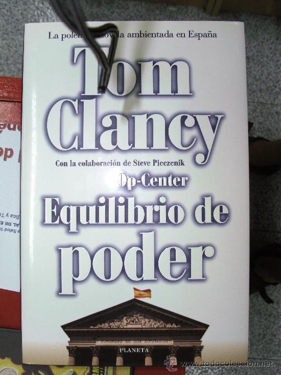 Libros de segunda mano: TOM CLANCY - OP CENTER : EQUILIBRIO DE PODER / PLANETA - Foto 1