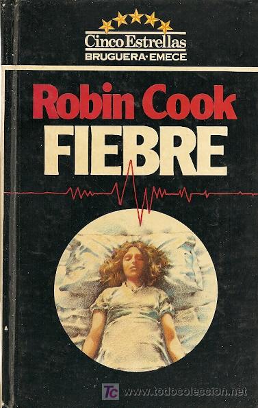 Libros de segunda mano: Fiebre / Robin Cook - Foto 1