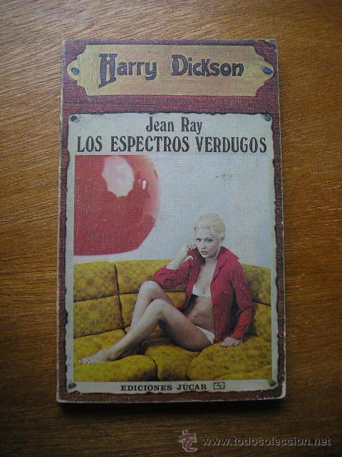 Gebrauchte B&uuml;cher: HARRY DICKSON N&ordm; 3 - LOS ESPECTROS VERDUGOS - JEAN RAY - EDICIONES JUCAR