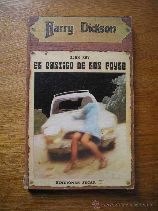 Gebrauchte B&uuml;cher: HARRY DICKSON N&ordm; 29 - EL CASTIGO DE LOS FOYLE - JEAN RAY - EDICIONES JUCAR