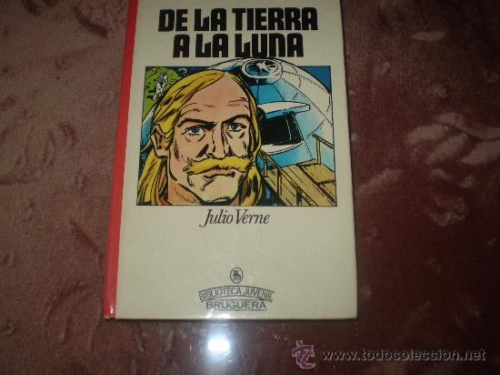 Second hand books: Biblioteca Juvenil Bruguera n&ordm; 1. De la Tierra a la Luna