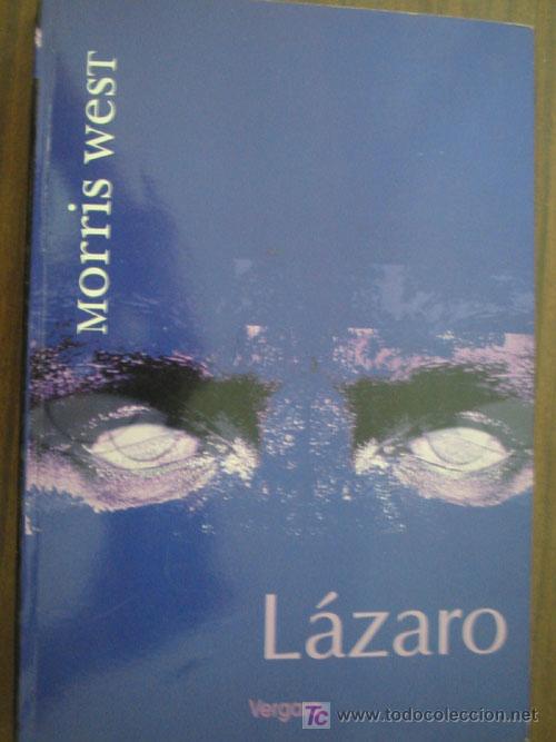 Libros de segunda mano: L&Aacute;ZARO.  WEST, Morris. 2000. Ediciones B - Foto 1