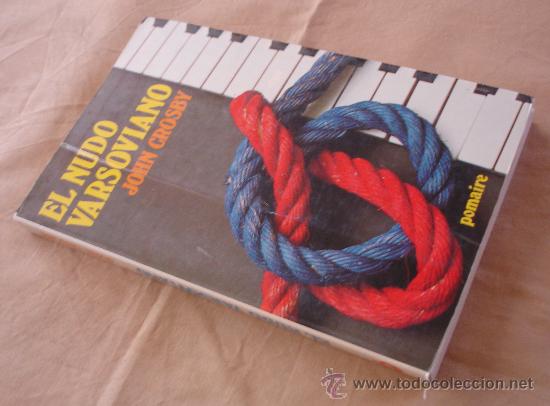 Libros de segunda mano: EL NUDO VARSOVIANO - JOHN CROSBY. - Foto 2
