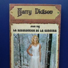 Libros de segunda mano: LA RESURECCION DE LA GORGONA - HARRY DICKSON Nº 6 - JEAN RAY - EDICIONES JUCAR