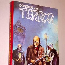 Libros de segunda mano: DOSSIER DEL TERROR Nº 5. EDITORS 1986. MAUPASSANT, DICKENS, KOROLENKO, BURKE, IRVING, FANU. INDICE.. Lote 24289538