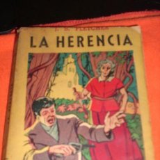 Libros de segunda mano: LA HERENCIA, POR J. S. FLETCHER - COLECCIÓN LUCIÉRNAGA - ARGENTINA - 1944. Lote 39323534