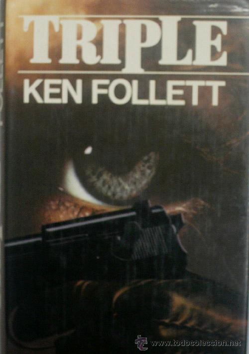 Libros de segunda mano: TRIPLE. FOLLET Ken. 1981 - Foto 1