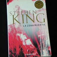 Libros de segunda mano: LIBRO NOVELA - LA ZONA MUERTA - STEPHEN KING - EDITORIAL DEBOLSILLO Nº 102 - TERROR - SUPERVENTAS. Lote 25641320