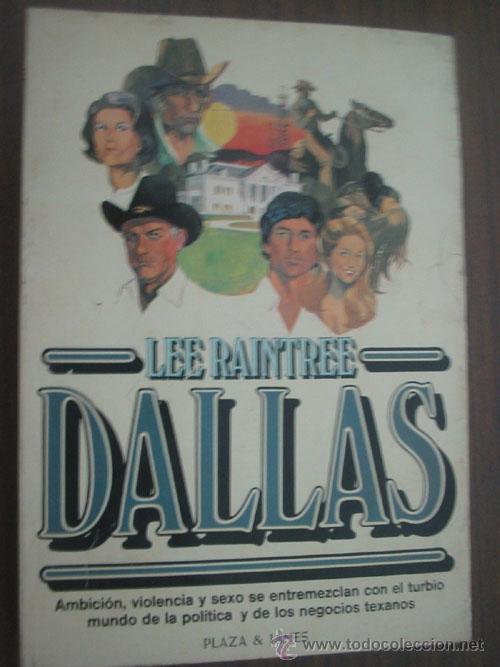 Libros de segunda mano: DALLAS. RAINTREE, Lee. 1982 - Foto 1