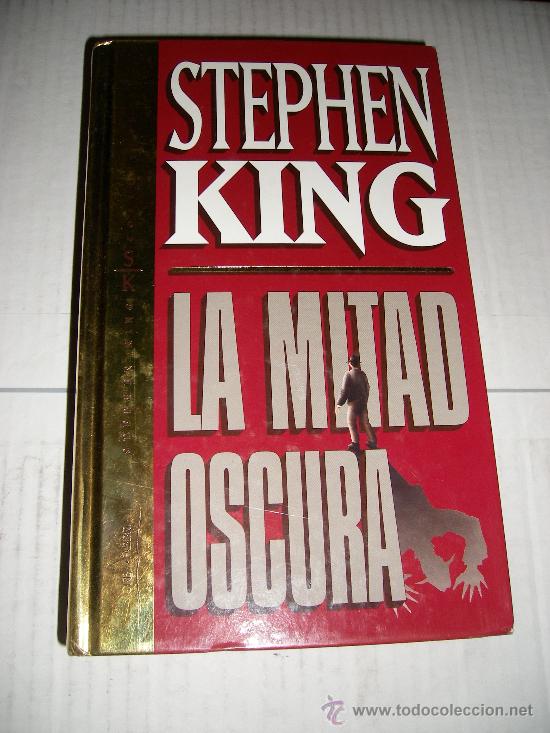 Libros de segunda mano: STEPHEN KING - LA MITAD OSCURA - Foto 1
