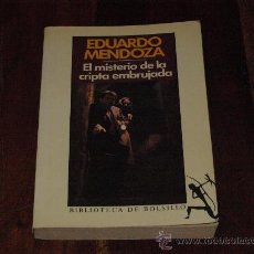 Libros de segunda mano: EL MISTERIO DE LA CRIPTA EMBRUJADA-EDUARDO MENDOZA-. Lote 24872478