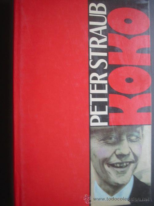 Libros de segunda mano: KOKO. STRAUB, Peter. 1989 - Foto 1