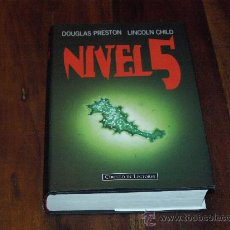 Libros de segunda mano: NIVEL 5-DOUGLAS PRESTON/LINCOLN CHILD-. Lote 26643935