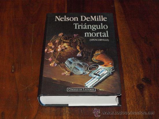 Libros de segunda mano: TRI&Aacute;NGULO MORTAL-NELSON DEMILLE- - Foto 1