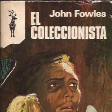 Libros de segunda mano: NOVELA-EL COLECCIONISTA-JOHN FOWLES-PSICOPATA-LIBRO