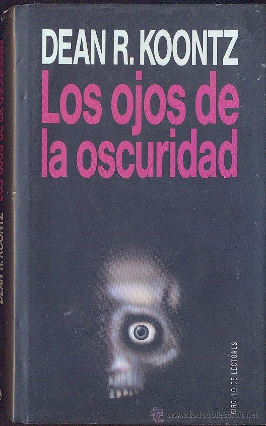 Los Ojos De La Oscuridad De Dean R Koontz Pdf