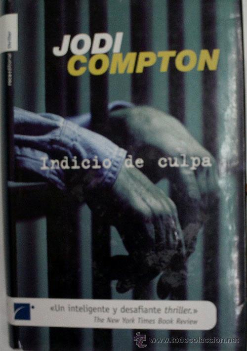Libros de segunda mano: INDICIO DE CULPA. COMPTON Jodi. 2005 - Foto 1