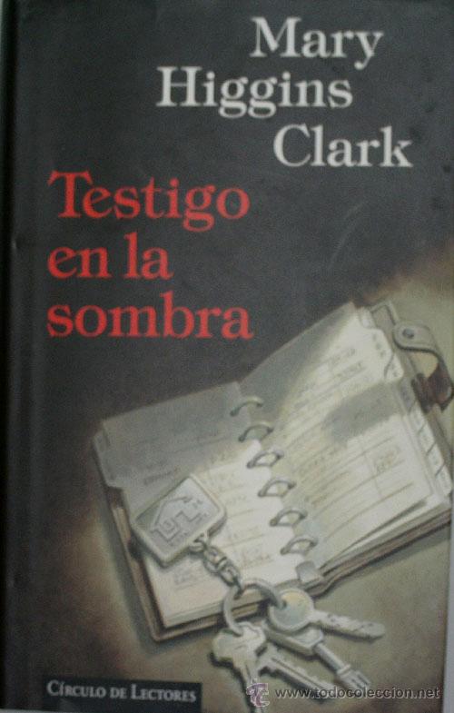 Gebrauchte Bücher: TESTIGO EN LA SOMBRA. HIGGINS CLARK Mary. 1998