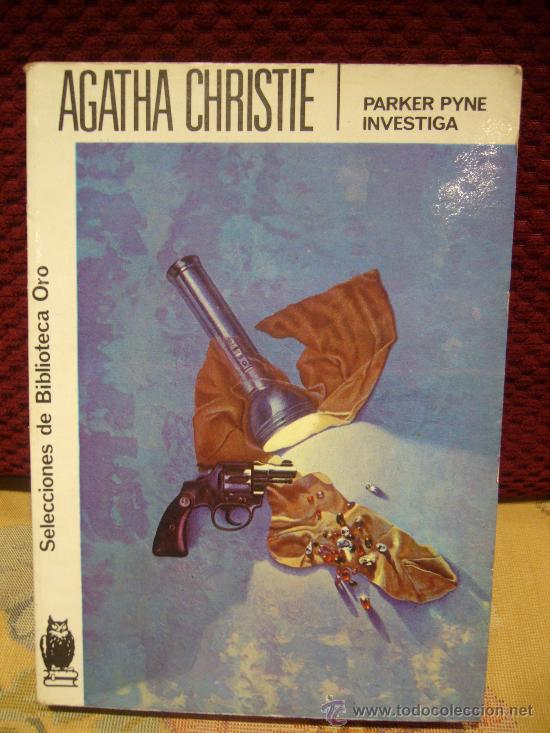 Libros de segunda mano: &rdquo;PARKER PYNE INVESTIGA&rdquo; DE AGATHA CHRISTIE.