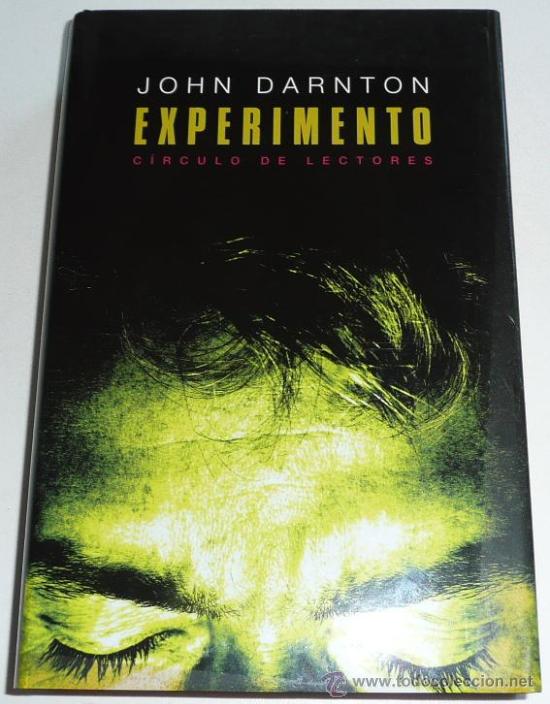 Libros de segunda mano: Experimento - John Darnton (C&iacute;rculo de Lectores, 2000) - Foto 1