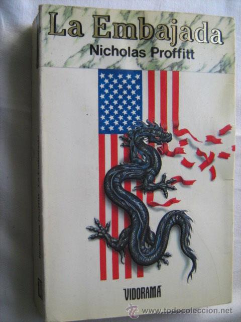 Libros de segunda mano: LA EMBAJADA. PROFFITT, Nicholas. 1989 - Foto 1