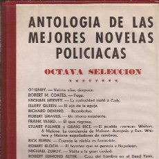 Libros de segunda mano: LIBRO-ANTOLOGIA DE NOVELA POLICIACA-8ª SELECCION-EDIC. ACERVO-O´HENRY QUEEN BLOCH