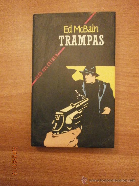 Libros de segunda mano: ED McBAIN - TRAMPAS - Foto 1