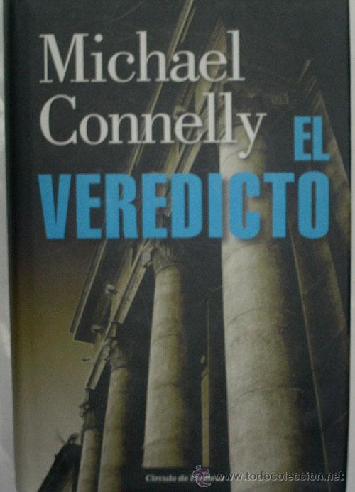 Libros de segunda mano: EL VEREDICTO.  CONNELY Michael. 2009 - Foto 1