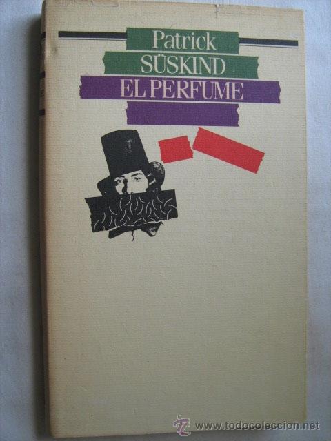 Libros de segunda mano: EL PERFUME. S&Uuml;SKIND, Patrick. 1989 - Foto 1