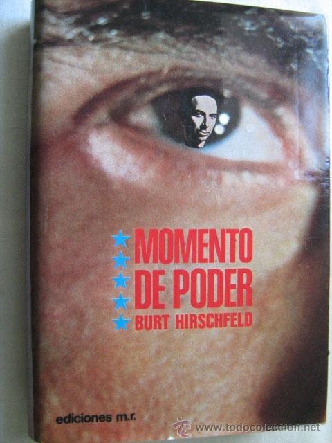 Libros de segunda mano: MOMENTO DE PODER. HIRSCHFELS, Burt. 1973 - Foto 1